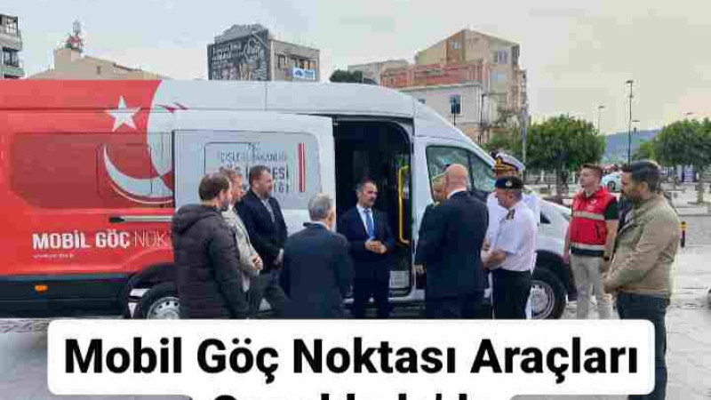 Mobil Göç Noktası Araçları Çanakkale’de