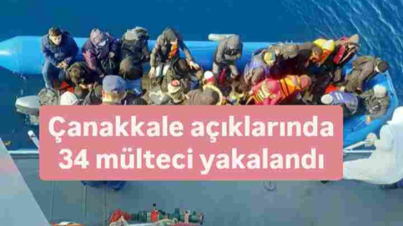 Ayvacık açıklarında 34 mülteci yakalandı 