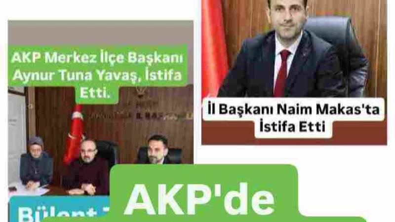 AKP'de Gece İstifaları 