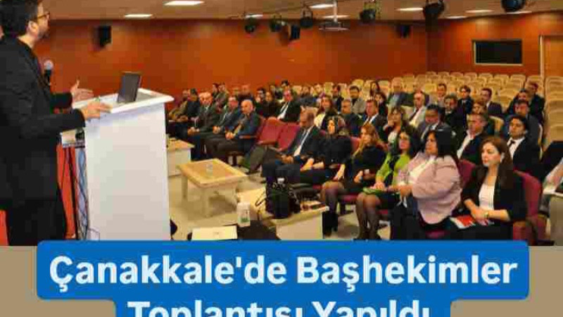 Başhekimler Toplantısı Gerçekleştirildi 