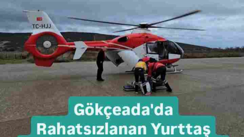 Gökçeada'dan Çanakkale'ye Helikopterli Sevk