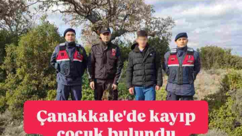 Çanakkale'de kayıp çocuk bulundu