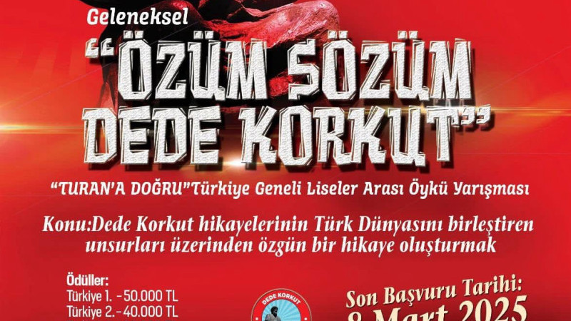 Türkiye Geneli Liseler Arası, Özüm Sözüm Dede Korkut, Öykü Yarışması Başlıyor