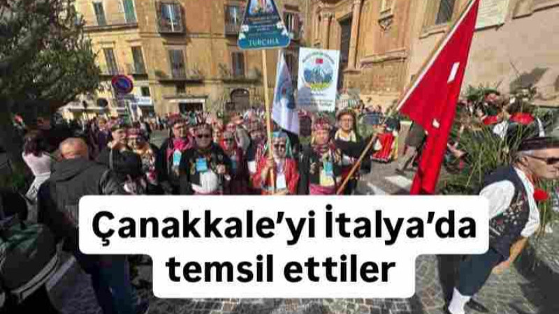 Çanakkale’yi İtalya’da temsil ettiler 