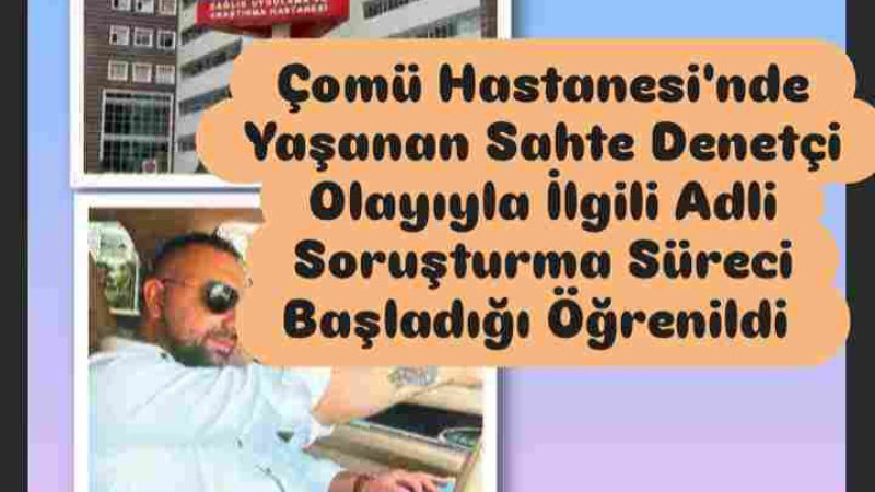 Sahte Denetçi Soruşturması 
