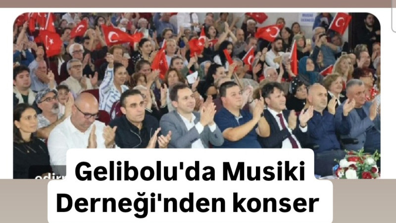 Gelibolu'da Musiki Derneği'nden konser 