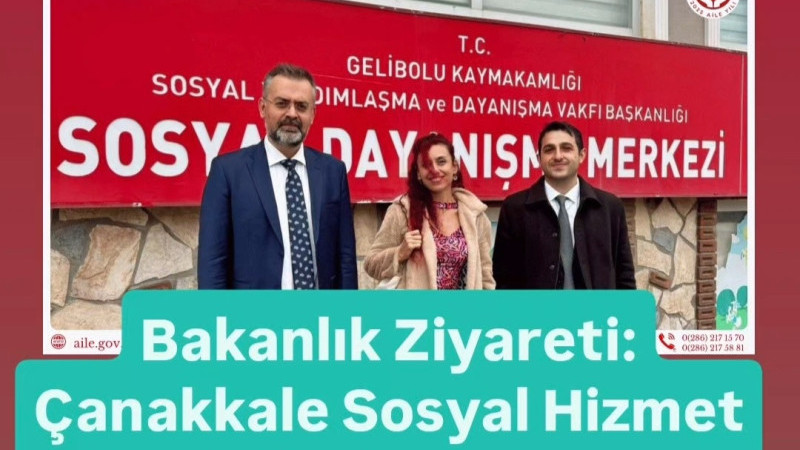​Bakanlık Ziyareti