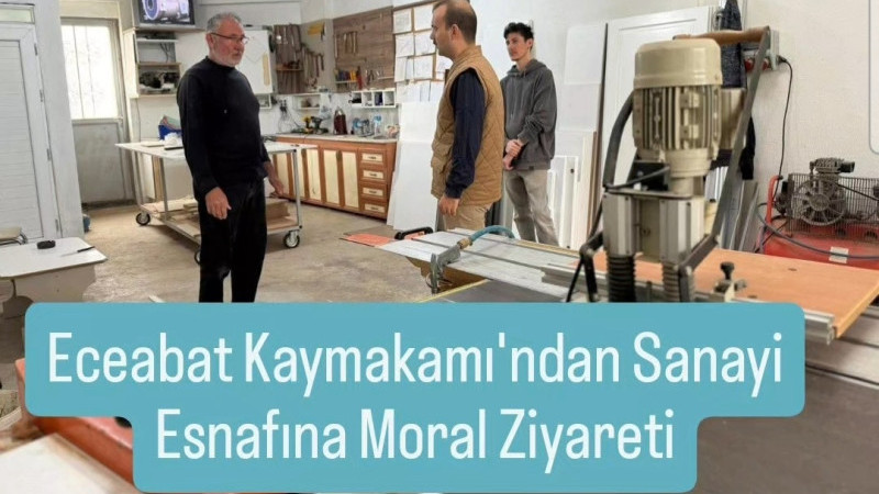 Eceabat Kaymakamı'ndan Sanayi Esnafına Moral Ziyareti
