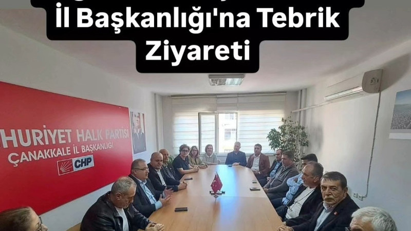 CHP Kepez Belde Örgütü'nden Çanakkale İl Başkanlığı'na Tebrik Ziyareti