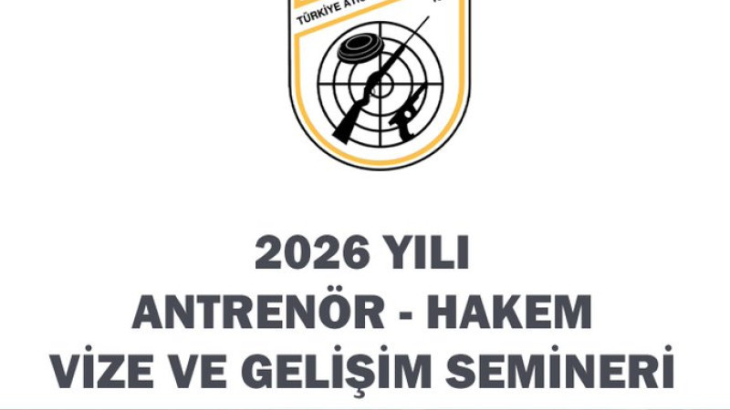 2026 YILI ANTRENÖR-HAKEM VİZE VE GELİŞİM SEMİNERİ BAŞVURULARI SONA ERDİ