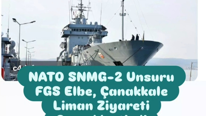 Almanya Deniz Kuvvetleri unsuru Çanakkale'de liman yaptı