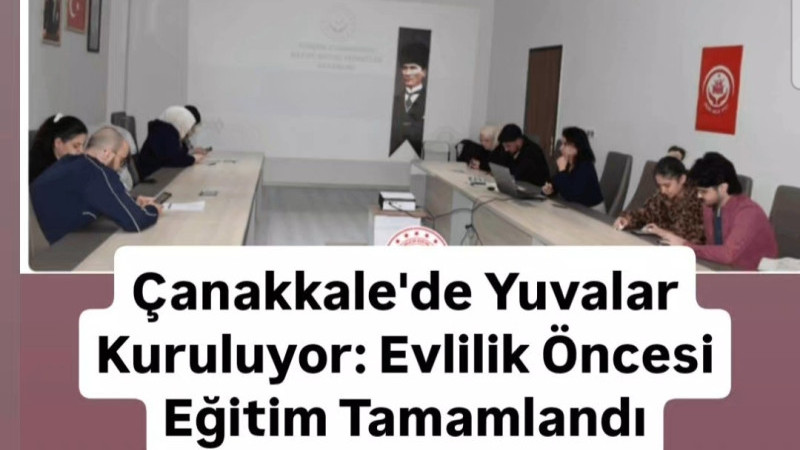 Çanakkale'de Yuvalar Kuruluyor