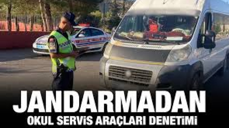 Jandarmadan okul servis araçlarına denetim