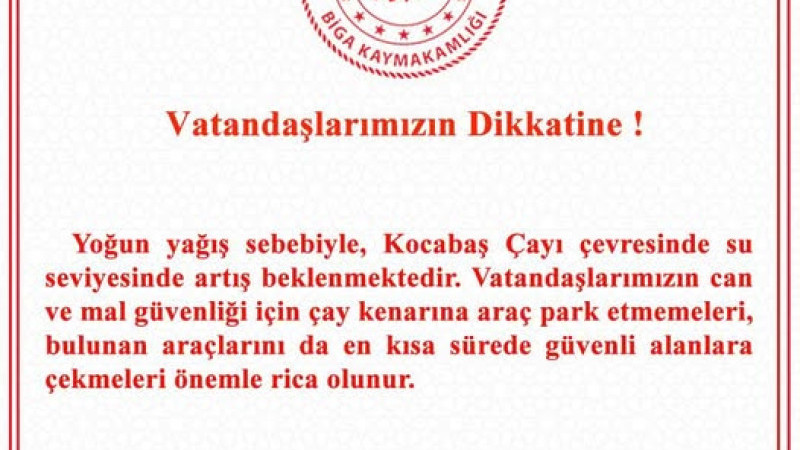 Biga Kaymakamlığından Uyarı