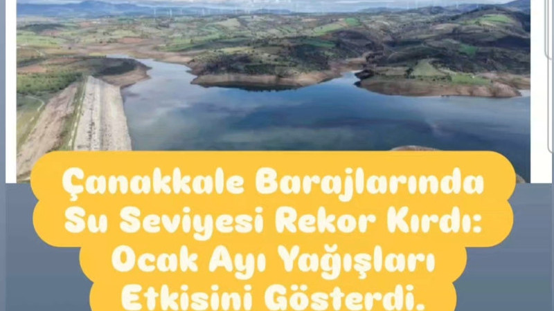 Çanakkale Barajlarında Su Seviyesi Rekor Kırdı