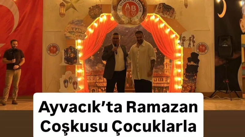 Ayvacık’ta Ramazan Coşkusu Çocuklarla