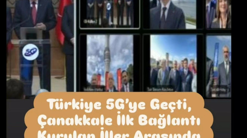 Türkiye 5G’ye Geçti, Çanakkale İlk Bağlantı Kurulan İller Arasında Yer Aldı