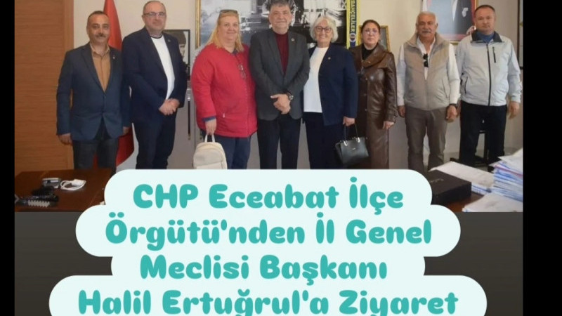 CHP Eceabat İlçe Örgütünden Başkan Ertuğrul'a Ziyaret 