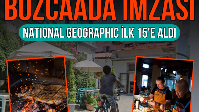 National Geographic, Bozcaada’yı İlk 15'e Aldı