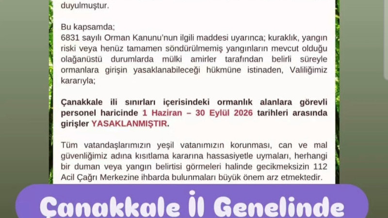 Çanakkale İl Genelinde Ormanlara Giriş Yasaklandı