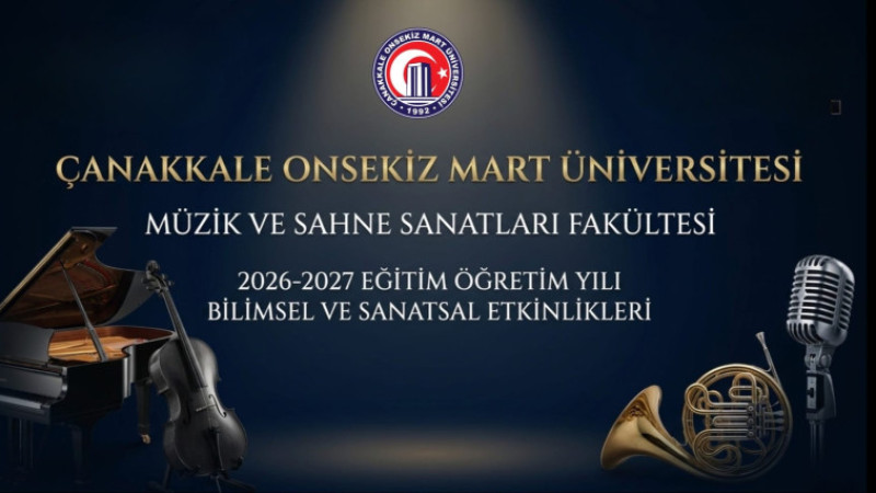 ÇOMÜ’den Çanakkale’ye Sanat Dolu Yıl: 