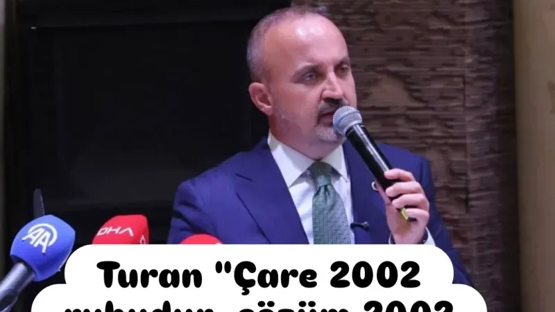 Bülent Turan'dan Dil Çıkışı