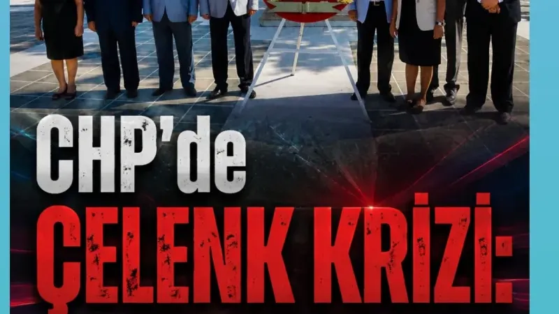 CHP’de Çelenk Krizi: 23 Yıllık Parti Çelengi Kayıp