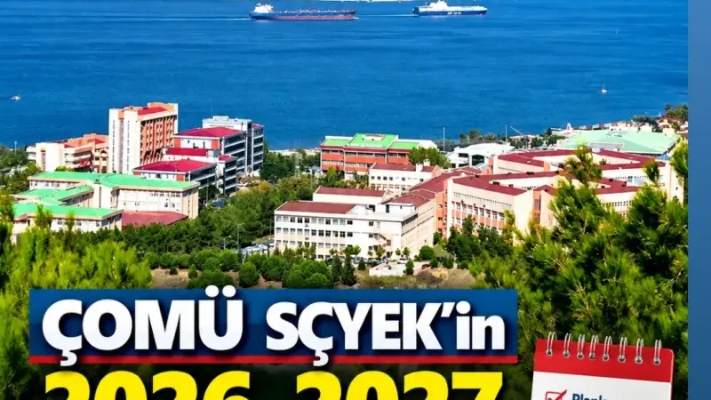 ÇOMÜ SÇYEK’in 2026-2027 toplantı takvimi belli oldu