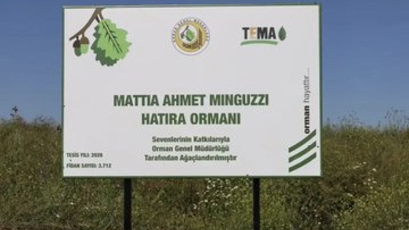 Mattia Ahmet Minguzzi İçin Biga'da hatıra ormanı